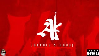 Kraff x Intence - AK (Official Audio)