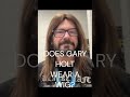 DOES GARY HOLT WEAR A WIG?