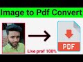 Mobile se Image ko Pdf Kaise Banaye | How to Convert Image to Pdf | Image se Pdf Convert Kaise Kare