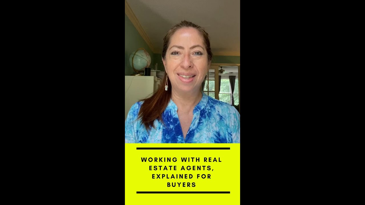 Working with Real Estate Agents, explained for buyers
