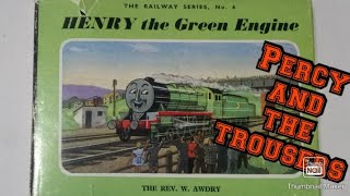 Henry The Green Engine Rws Story Book. Percy And The Trousers Rws Thomas And Friends