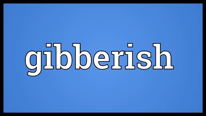 Gibberish Meaning