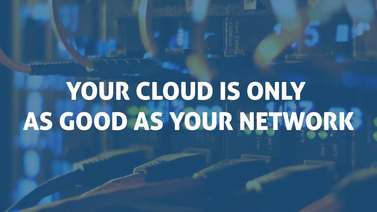 Exponential-e – Your Cloud is only as good as your Network
