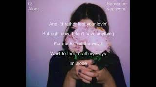 Q - Alone [Lyrics]