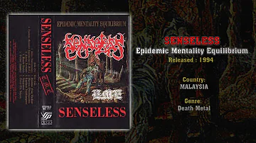 Senseless (MAS) - Epidemic Mentality Equilibrium (Full Album) 1994