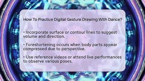 How To Practice Digital Gesture Drawing With Dance? - The Virtual Art Desk