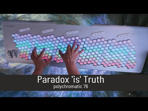 Paradox 'is' Truth | polychromatic 76
