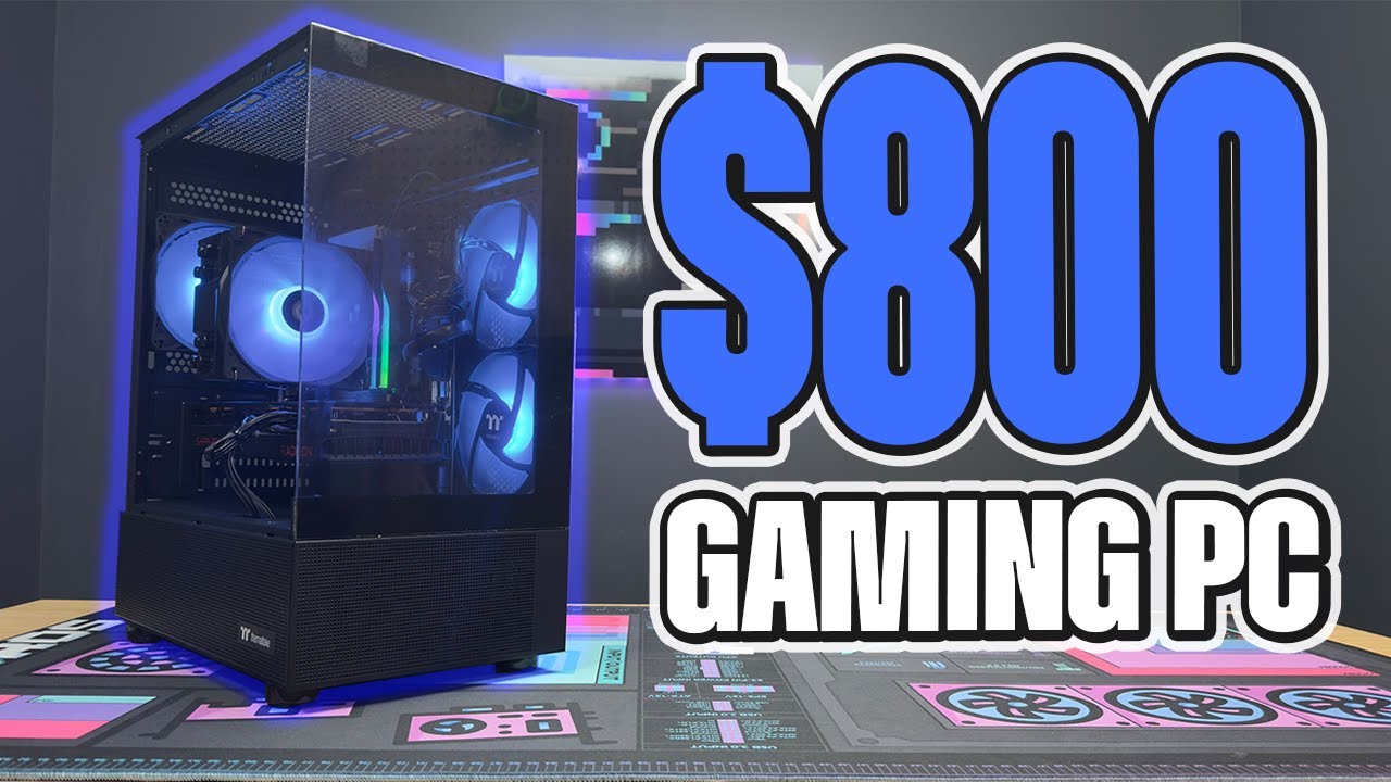 $800 Budget Gaming PC in 2025 - Full Build Guide - YouTube