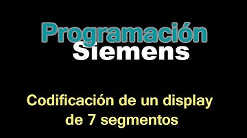 Ejemplo de display de 7 segmentos en S7