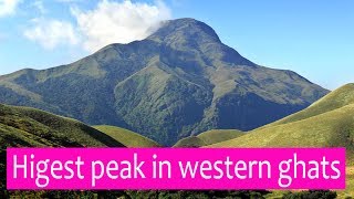 Highest peak in western Ghats - Anamudi