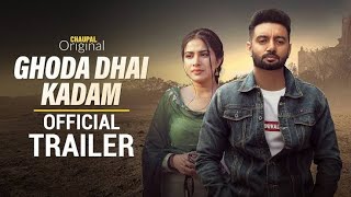 Ghoda Dhai KadamChaupal | Latest Punjabi Movies 2023(Trailer) | Sippy Gill | Sara Gurpal |