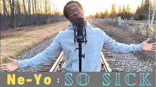 Ne-Yo - So Sick (Konah Cover) #ThrowBack