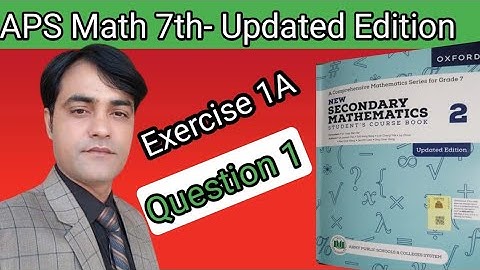 Exercise 1A Question 01 II APS Maths 7th II New Secondary Mathematics Book 2 Updated Edition