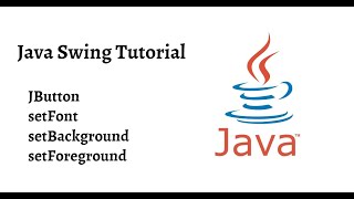 How_to_setFont_setBackground_to_JButton | Part-2 | Java Swing Tutorial