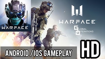 Warface : Global operations Gameplay ( Android /ios ) HD Walkthrough #1
