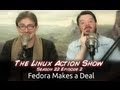 LAS s22e02 - Fedora makes a deal