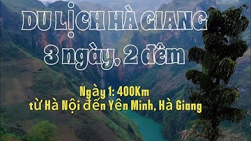 Du lịch bằng ô tô  tự lái 1000 Km - 3 ngày 2 đêm | Phượt bụi Hà Giang