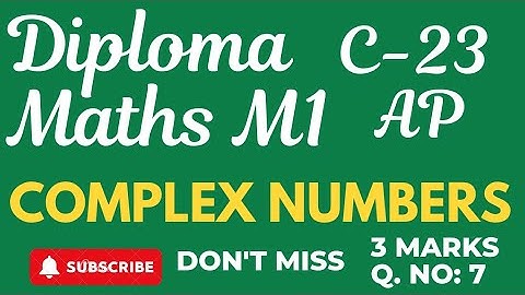 Diploma Maths M1||Complex Numbers@maths naresh eclass
