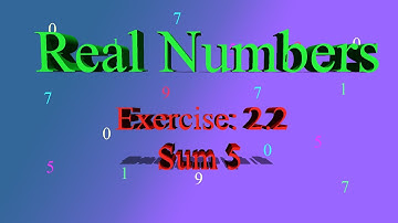 TN Samacheer 9th maths real numbers exercise: 2.2 sum- 5
