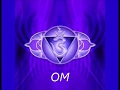 MANTRA OM  Sexto chakra (entrecejo)