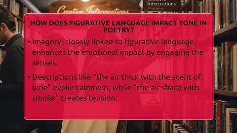 How Does Figurative Language Impact Tone In Poetry? - Tales And Texts