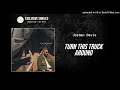 Jordan Davis Turn This Truck Around Exclusive Singles Jordan Davis Turn This Truck Around Exclusive Singles