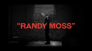 MONDAY NIGHT X HEATHER GREY - RANDY MOSS/TWENTY-SIX (OFFICIAL VIDEO)