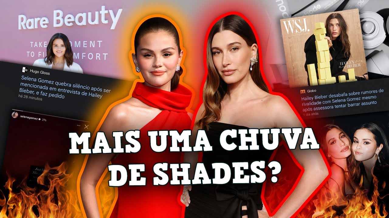 BOMBA: HAILEY BIEBER JOGA SHADE EM SELENA GOMEZ… QUE DESSA VEZ NÃO DEIXA BARATO