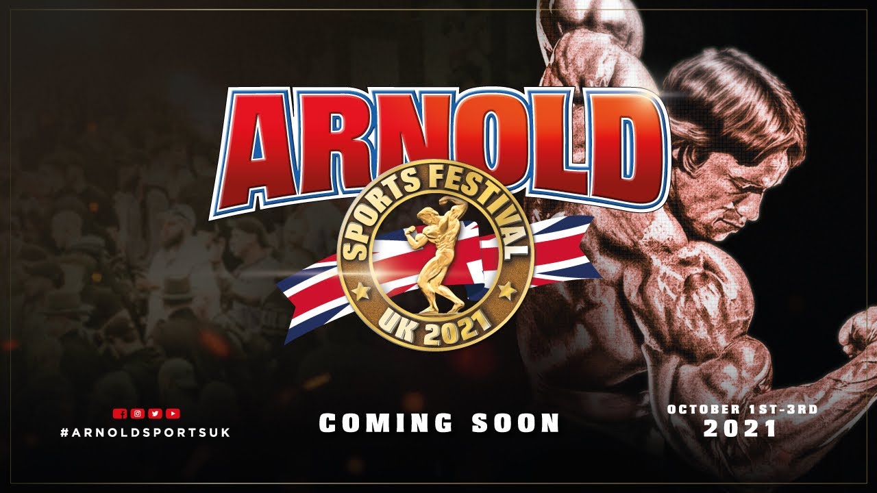 ARNOLD SPORTS FESTIVAL COMING TO THE UK OCTOBER 2021! YouTube