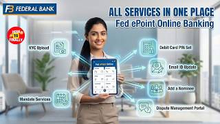 How to Use Fed ePoint Online Banking Federal Bank | Fed ePoint All Services in One Place