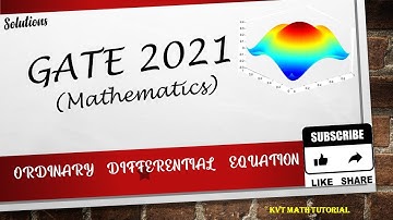GATE 2021 ( MATHEMATICS) O.D.E  SOLUTION