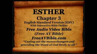 Esther Complete 1- 10  (ESV) Read Along Bible.