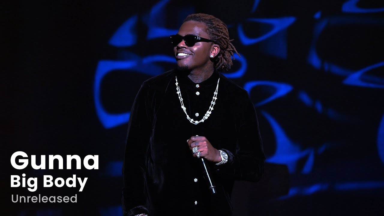 Gunna - Big Body