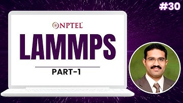 #30 LAMMPS Exercises | Part 1 | Foundations of Computational MaterialsModelling