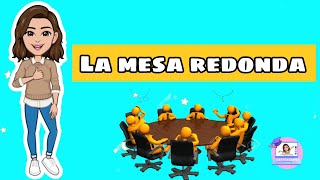 ✅La Mesa Redonda | Estructura, Características, Reglas, Roles de  los participantes...