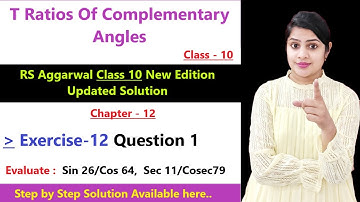 RS Aggarwal Class 10  Ex 12 Q 1 solution | T-ratios of complementary angles class10 #class10maths
