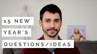 15 New Year's Resolution Questions and Ideas for 2018