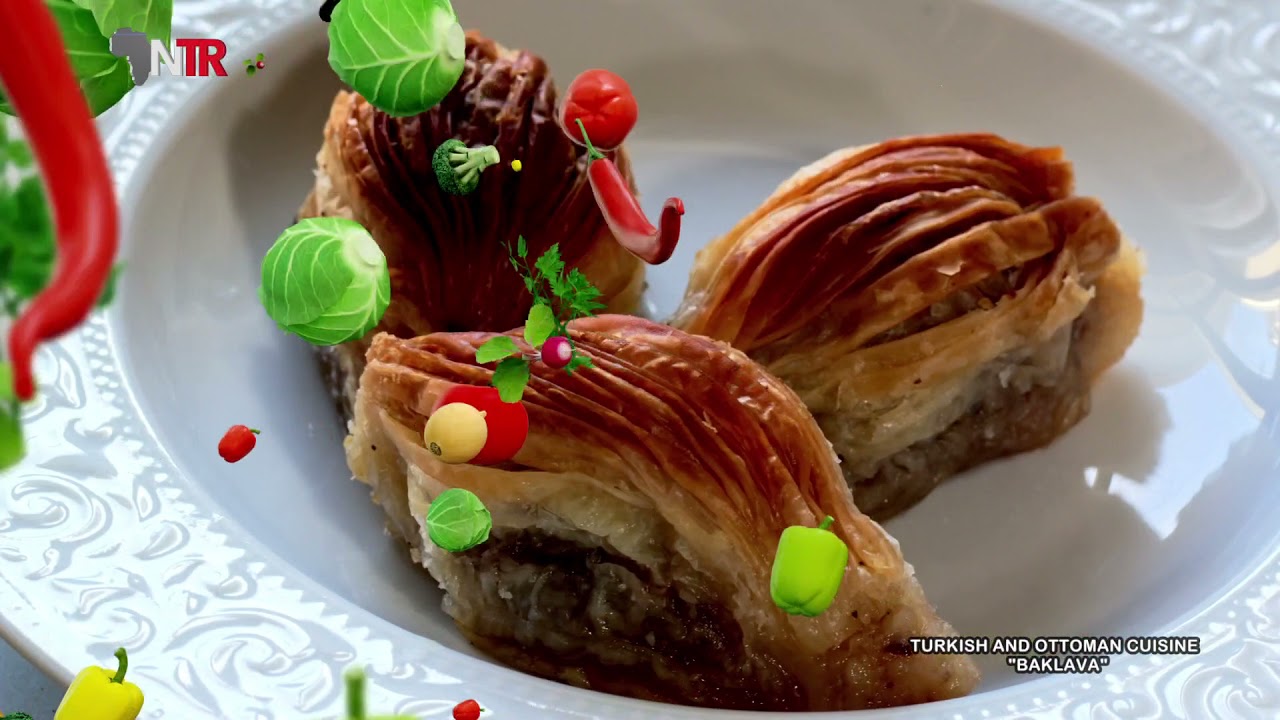 NTR TV || Turkish And Ottoman Cuisine Baklava