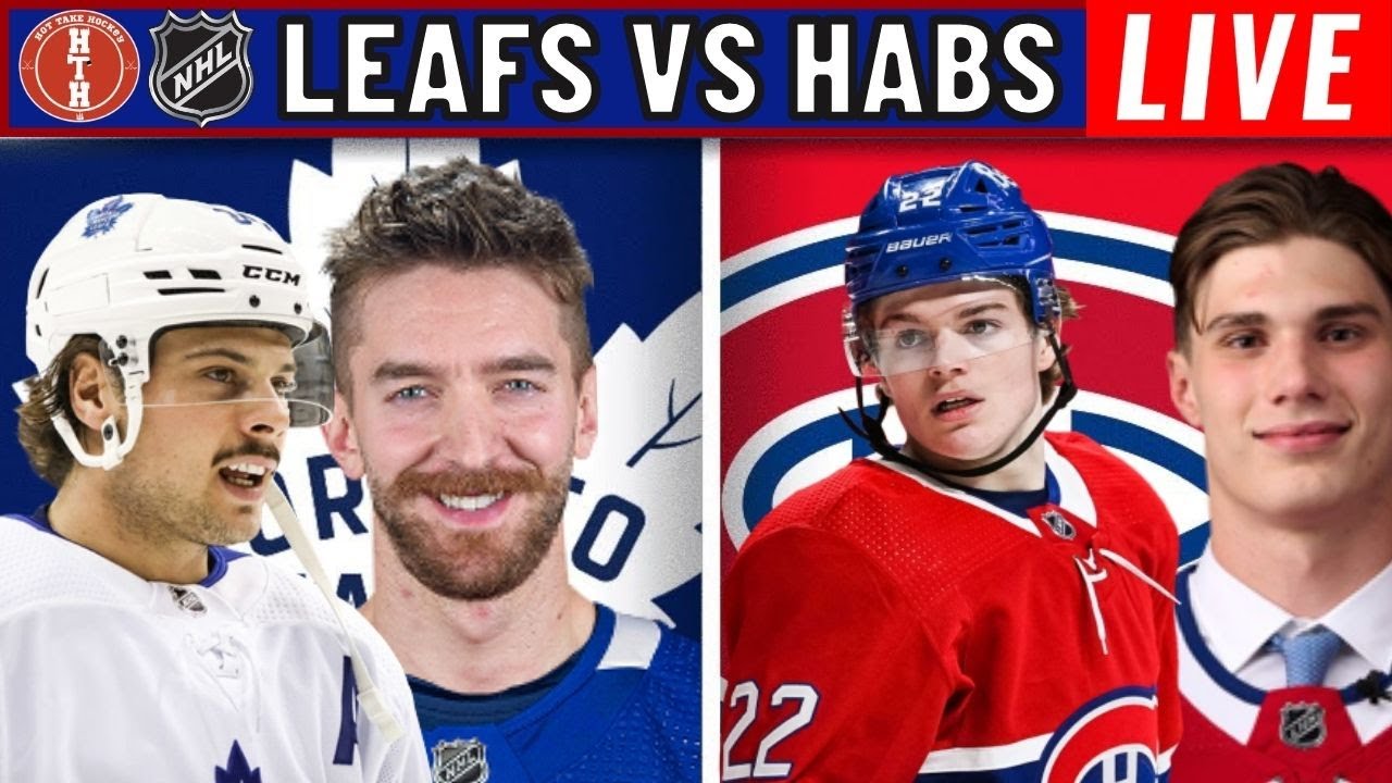 Toronto Maple Leafs vs Montreal Canadiens LIVE NHL STREAM 2022 - Leafs vs Habs Hockey Coverage/PxP