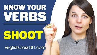 SHOOT - Basic Verbs - Learn English Grammar