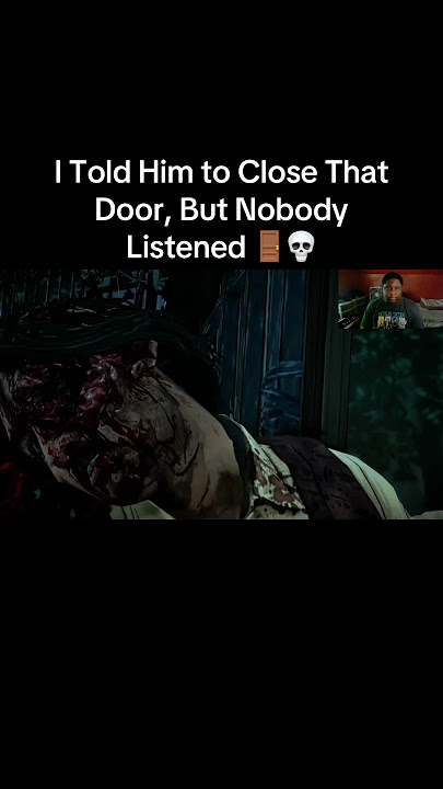 I Told Him To Close The Door. #thewalkingdead #telltalegames