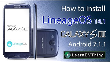 Install Lineage OS 14.1 on Samsung S3 | Android Nougat 7.1.1