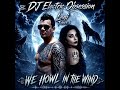 WE HOWL IN THE WIND By DJ Electric Obsession Feat Lani Tunes