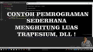 CONTOH PEMROGRAMAN DASAR ! (membuat program untuk menghitung luas trapesium, dll) #4
