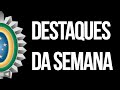 Destaques da Semana - 19 a 24 de abril