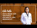 MATA MINUS SEJAK LAMA? TANPA KACA MATA? BERESIKO ATAU TIDAK?