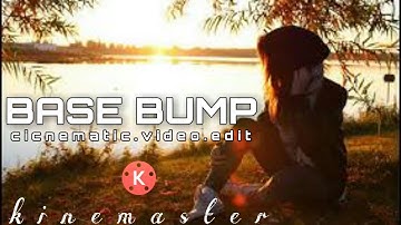 Base Bump Cinematic Effect In Kinemaster || Kinemaster Tutorial #Sadnamkip #Kinemaster