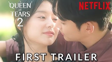 QUEEN OF TEARS - Season 2 First Trailer (2025) | Netflix