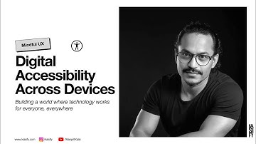 Digital Accessibility Across Devices – Web, Mobile & IoT