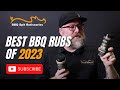 Best bbq rubs of 2023